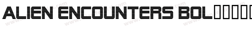 Alien Encounters Bol字体转换